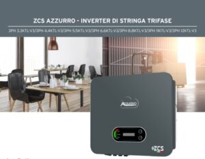 ZUCCHETTI-TECNO LARIO ZCS Azzurro-3PH-3.3K-12KTL-V3